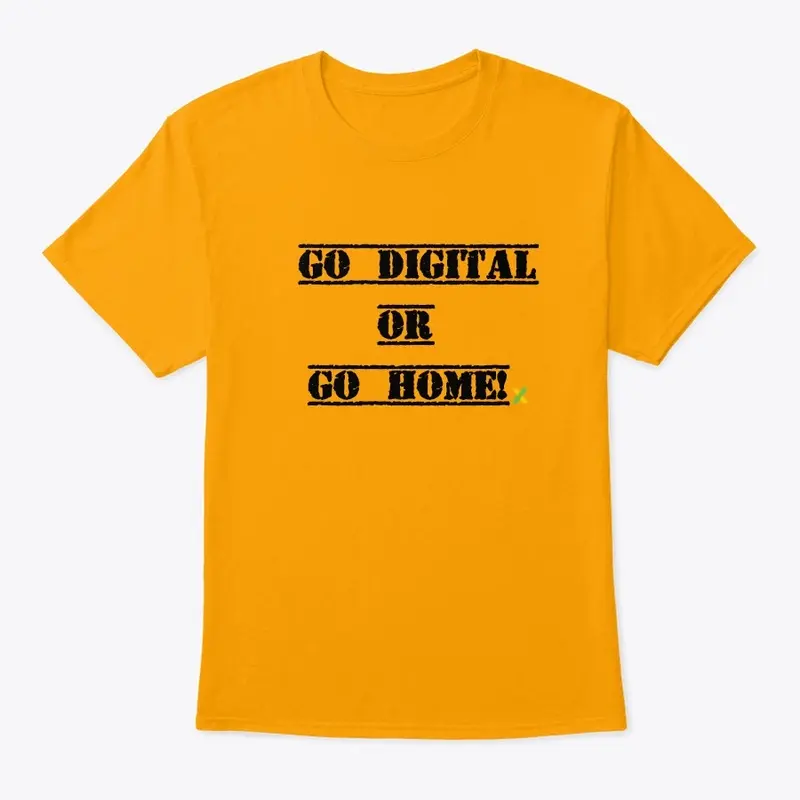 Go Digitial - T-Shirt 